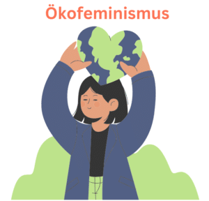 </noscript>Die ökologische Krise und die Potenziale des Ökofeminismus
